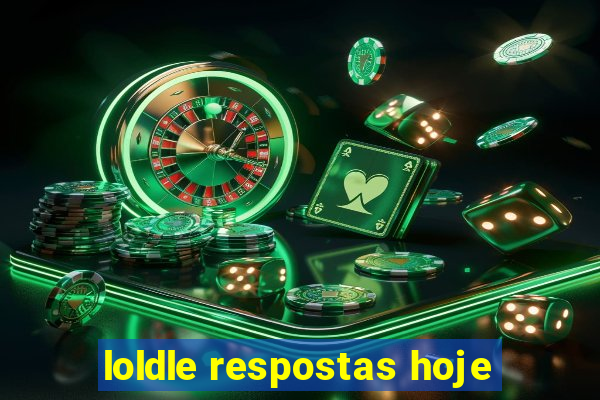 loldle respostas hoje